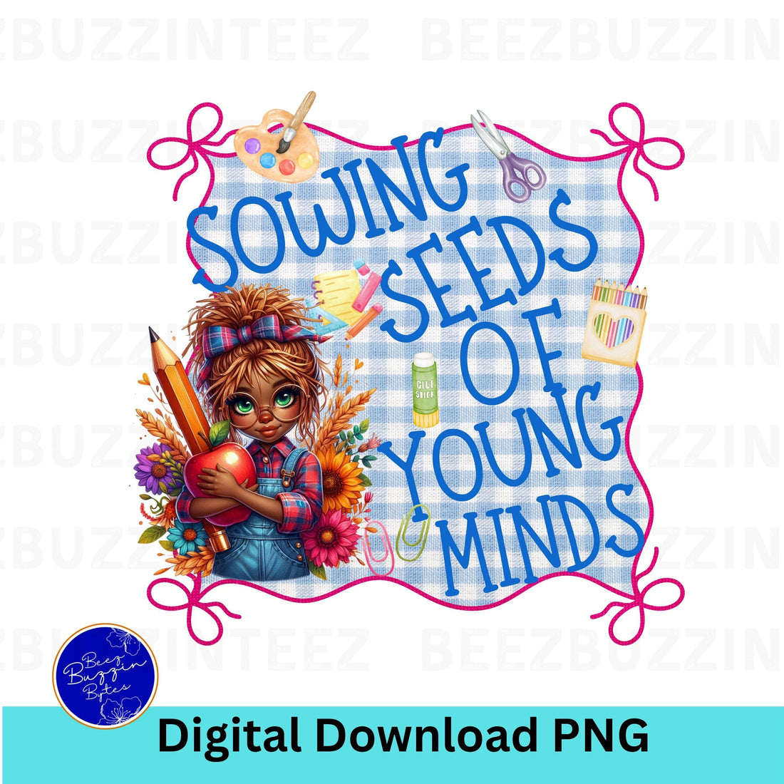 Sowing Seeds Of Young Minds Melanin Teacher Shirt PNG