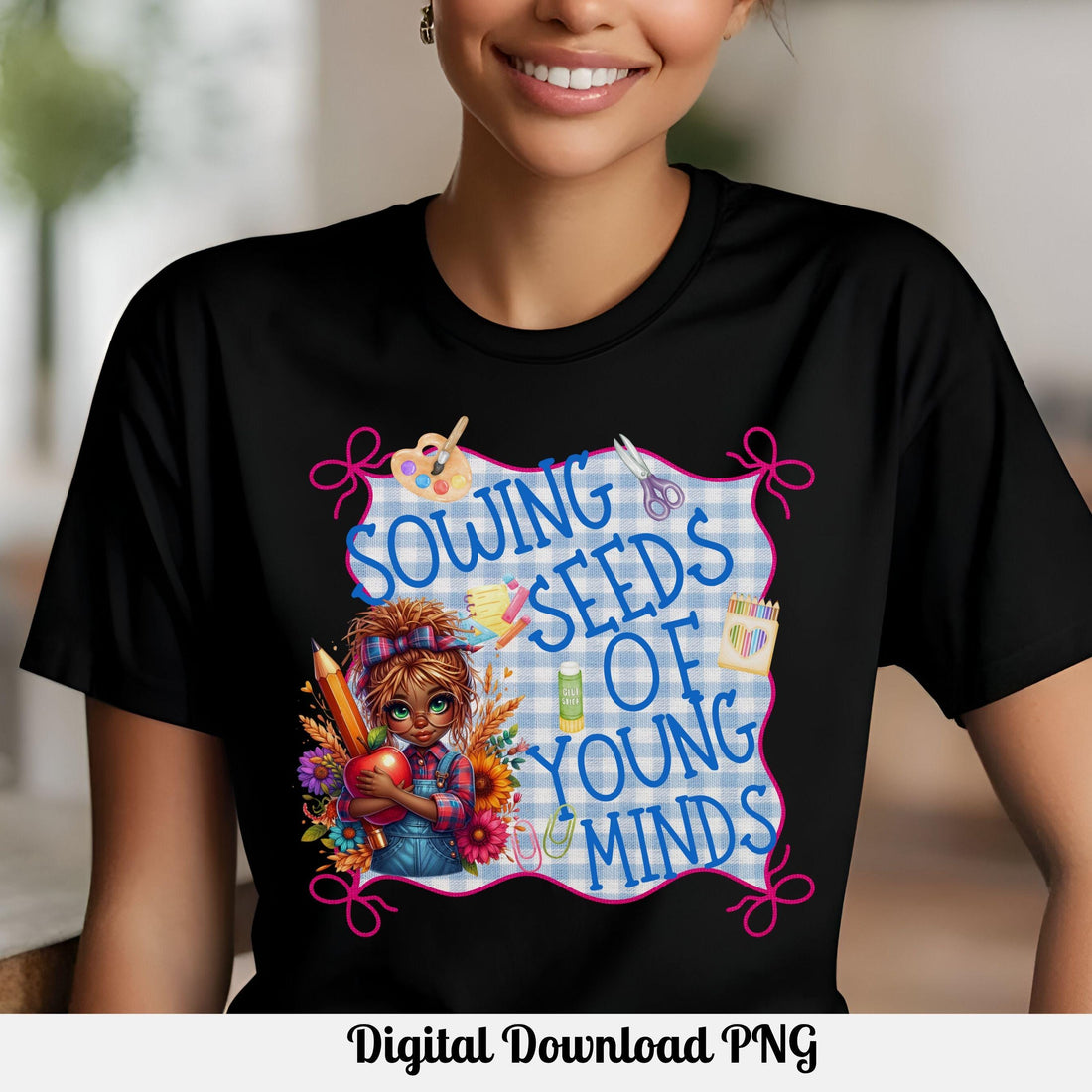 Sowing Seeds Of Young Minds Melanin Teacher Shirt PNG